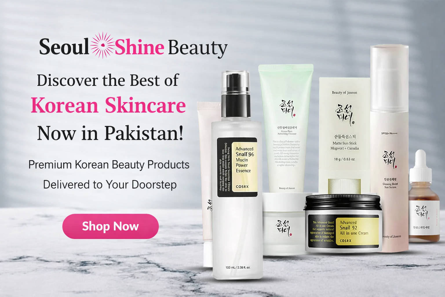 Korean skincare and 100% original K-beauty products in Pakistan — Seoul Shine Beauty, curated for Karachi, Lahore and nationwide delivery.
